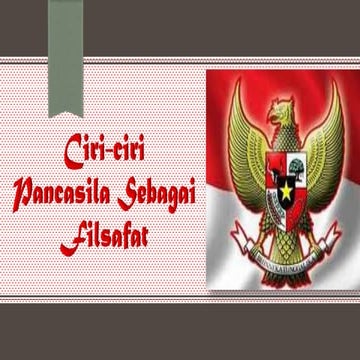 ciri pancasila sebagai filsafat
