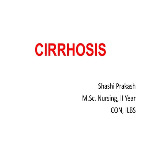 Cirrhosis of liver - Seminar.       pptx