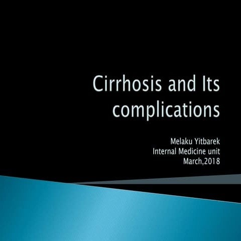 Cirrhosis and its complications