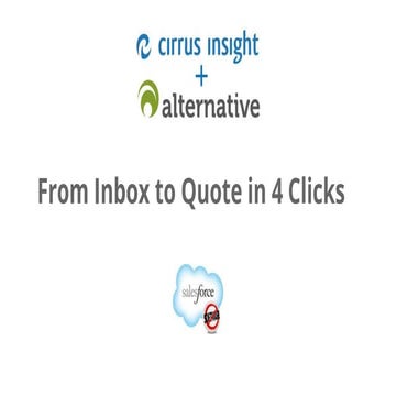 Cirrus insight + Alternative: From Inbox to Quote in 4 Clicks