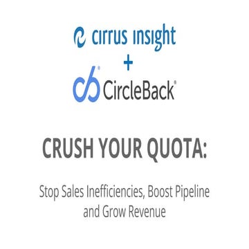Crush Your Quota - Cirrus Insight Slides