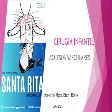 accesos vasculares CIRUGIA INFANTIL clase 10.pptx