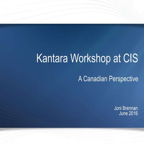 Kantara Workshop at CIS