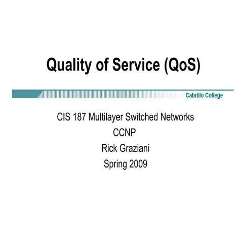 cis187-8-QoS CISCO CCNP PRESENTATIONS.ppt