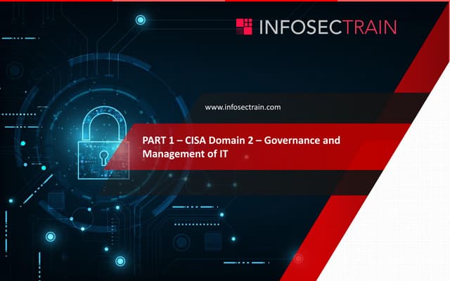 Cisa domain 2 part 1 governance and management of it