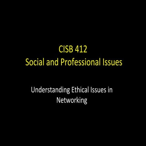 lecture 3:understanding ethical issue in networking