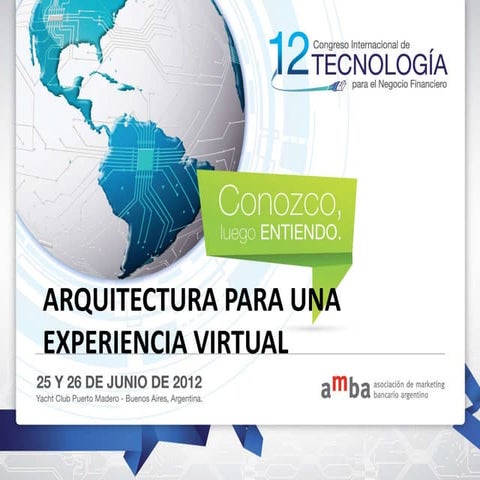 Arquitectura para una experiencia virtual 