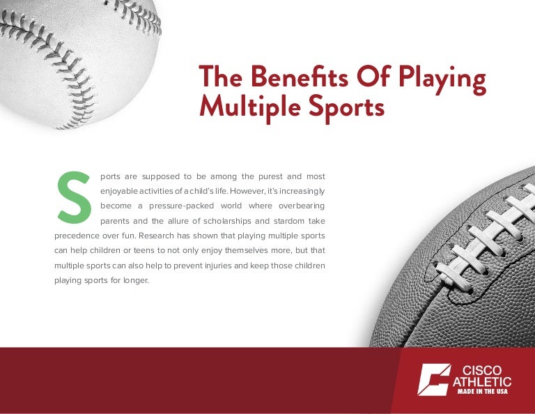 The Benefits of Playing Multiple Sports