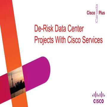 De-Risk Data Center Projects With Cisco Services