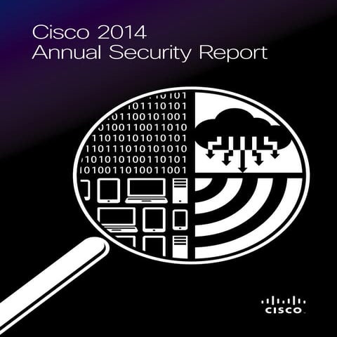 Cisco 2014 - Anual Security Report | PDF