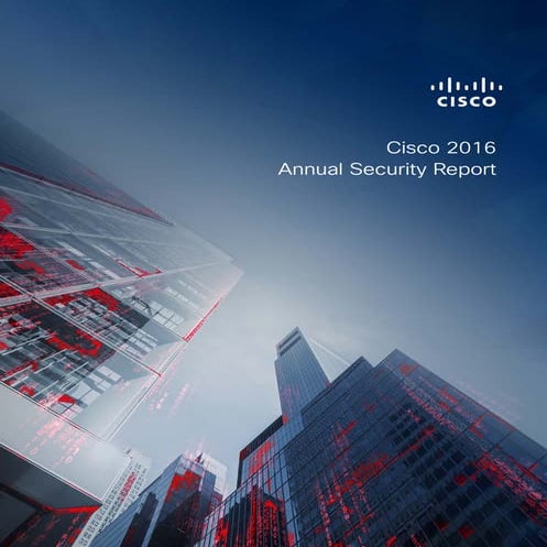 Cisco 2016 Annual Security Report