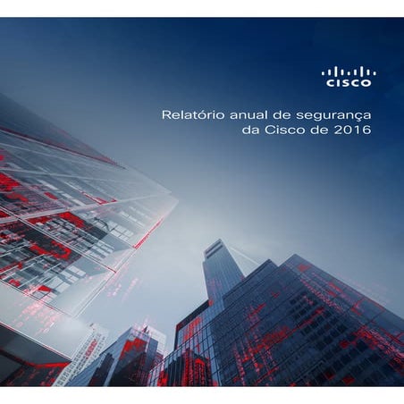 Relatório anual de segurança da Cisco de 2016 