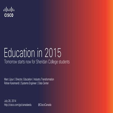 Cisco at DevTO - Tomorrow Starts Now for Sheridan College Students (July 28, ...