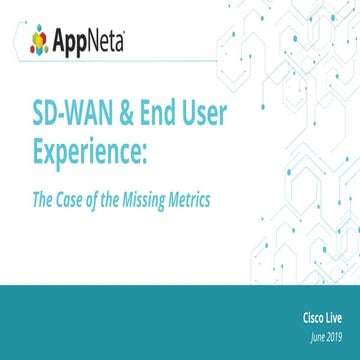 AppNeta: SD-WAN & End User Experience