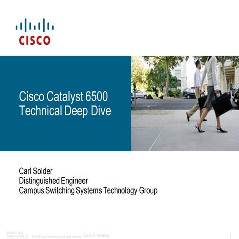 Cisco Catalyst 6500 Technical Deep Dive.pdf