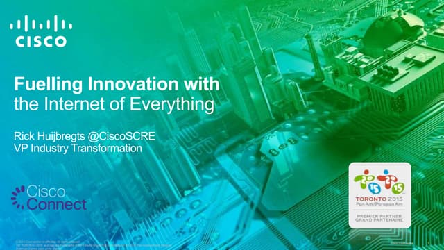 IoT / IoE for Cisco Connect (Regina, Fredericton, and Moncton) 2013