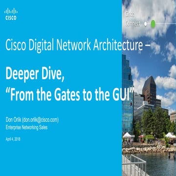 Cisco Connect Halifax 2018   Cisco dna - deeper dive