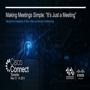 Making Meetings Simple:  "It's Just A Meeting" 