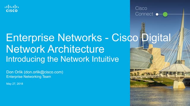 Cisco connect winnipeg 2018   introducing the network intuitive