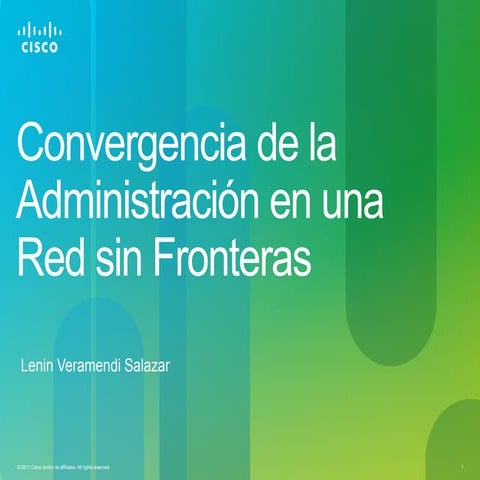 Cisco convergencia de la administracion en una red sin fronteras