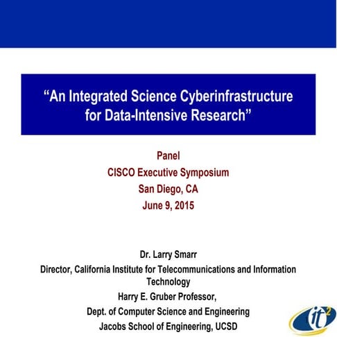 An Integrated Science Cyberinfrastructure for Data-Intensive Research