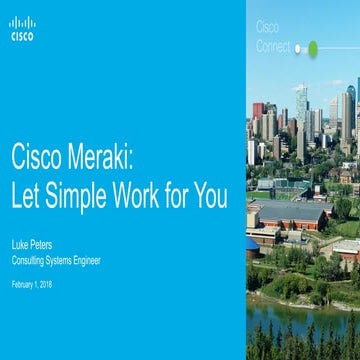 Cisco Meraki - Let Simple Work for You