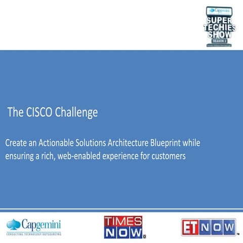 Capgemini Super Techies Show Season 2: The CISCO Challenge