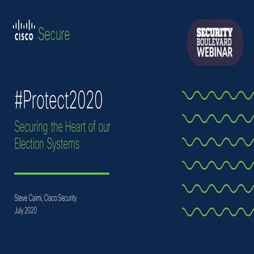 #Protect2020: Securing the Heart of Our Election Systems