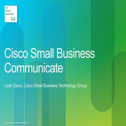 Cisco small business_communicate_by_leah_davis