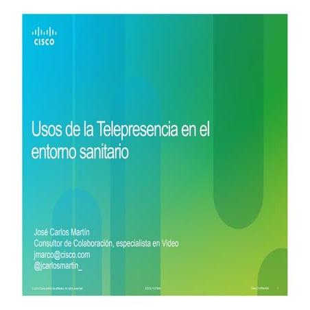 Cisco Telepresence Healthcare-eSANIDAD2012