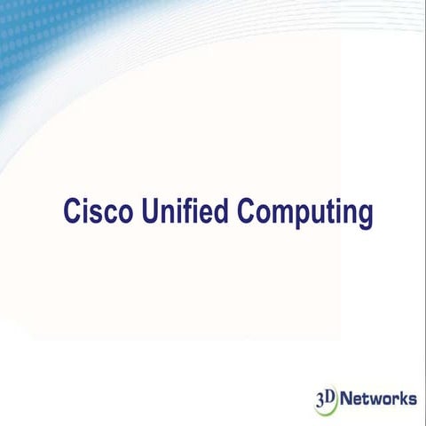 Cisco Unified Computing System