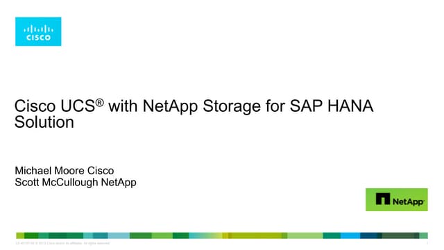 Cisco UCS with NetApp Storage for SAP HANA Solution 