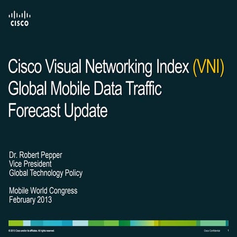 Cisco Visual Networking Index (VNI) Global Mobile Data Traffic Forecast Update