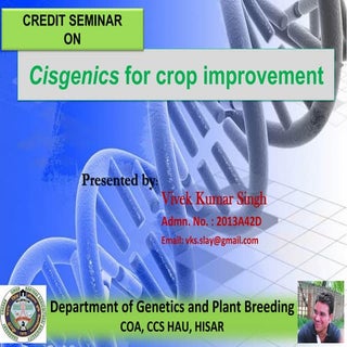 Cisgenics  for crop improvement