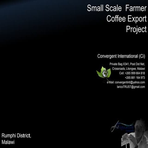 Ci small scale farmers' coffee project