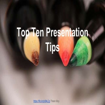 Top Ten tips for Power Point Presentations