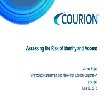 Assessing the Risk of Identity and Access