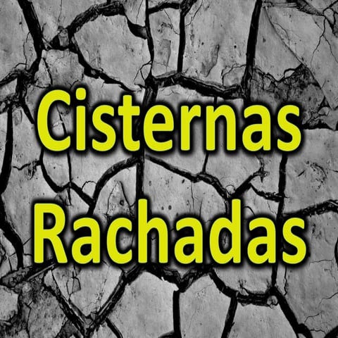 Cisternas rachadas | PPSX