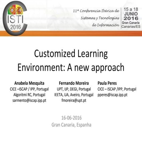 Customized Learning Environment - A new approach