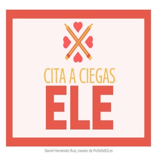 Cita a ciegas ELE