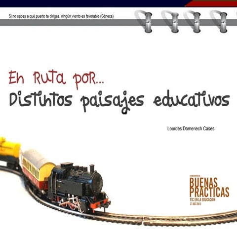 En ruta por distintos paisajes educativos