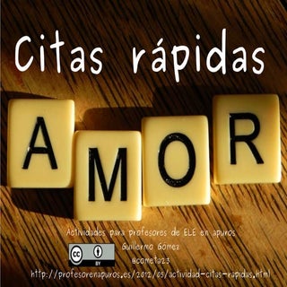 Citas rápidas. Actividad de convers...