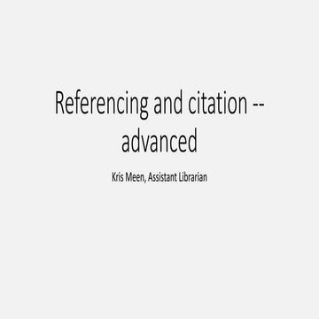 Citation and referencing  - advanced