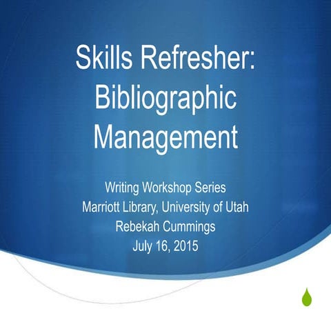 Bibliographic Management