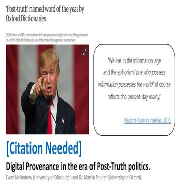 Citation Needed: Digital Provenance in the era of Post-Truth Politics
