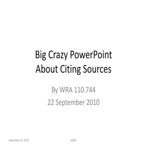 Big Crazy Citation PowerPoint