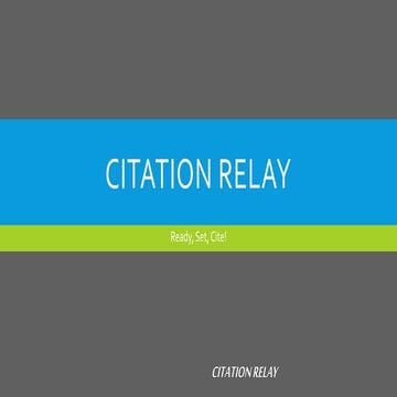 Citation Relay: How to Play