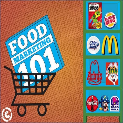 Food Marketing 101