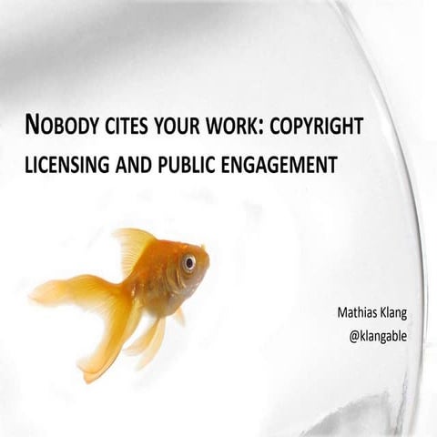 Nobody cites your work: copyright licensing and public engagement