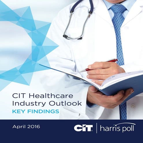 CIT Healthcare Industry Outlook